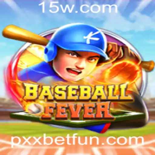 Descubra o Mundo Empolgante de BaseballFever e as Propostas Inovadoras da Pxxbet
