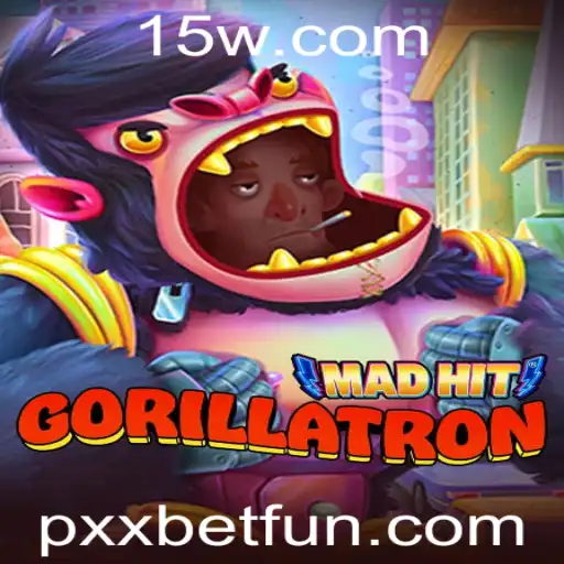 MadHitGorillatron: O Jogo que Revoluciona a Diversão com Pxxbet